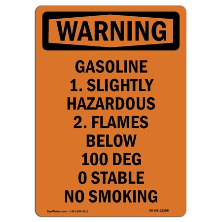 Signmission OSHA Warning Sign, 18" Height, Rigid Plastic, Gasoline 1. Slightly Hazardous, Portrait OS-WS-P-1218-V-13208